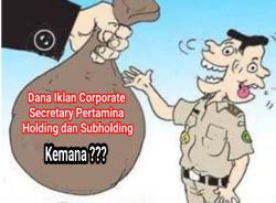 Ceri Minta BPK Audit Dana Iklan Corporate Secretary Pertamina Holding dan Subholding, Suroso Atmomartoyo ; Saking Besar Dananya Sulit Diukur Nilainya